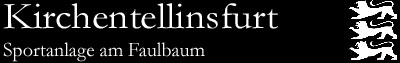 Kirchentellinsfurt, Sportanlage am Faulbaum