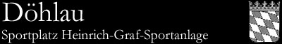 Döhlau, Heinrich-Graf-Sportanlage