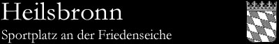 Heilsbronn, Sportplatz an der Friedenseiche