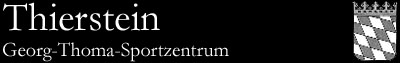 Thierstein, Georg-Thoma-Sportzentrum