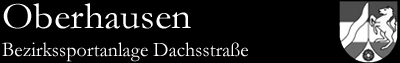 Oberhausen, Bezirkssportanlage Dachsstraße