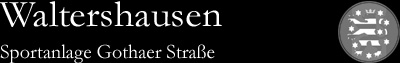 Waltershausen, Sportanlage Gothaer Straße